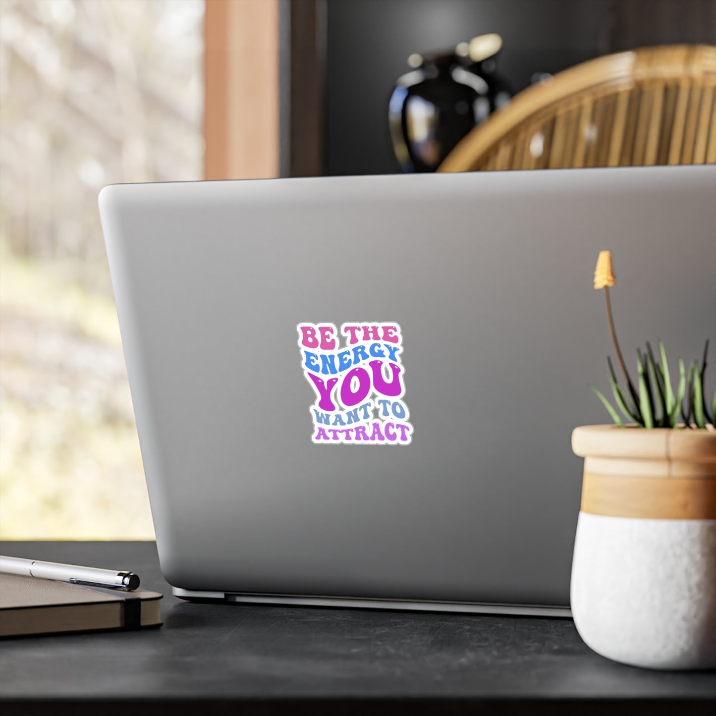 Be The Energy You Want To Attract Kiss-Cut Vinyl Sticker || Inner Harmony Ink